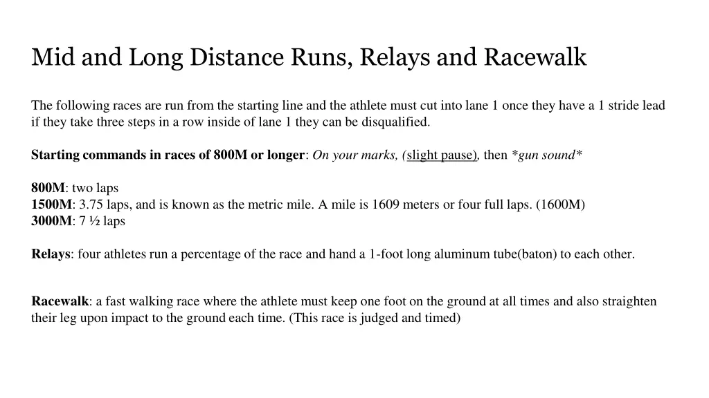 mid and long distance runs relays and racewalk