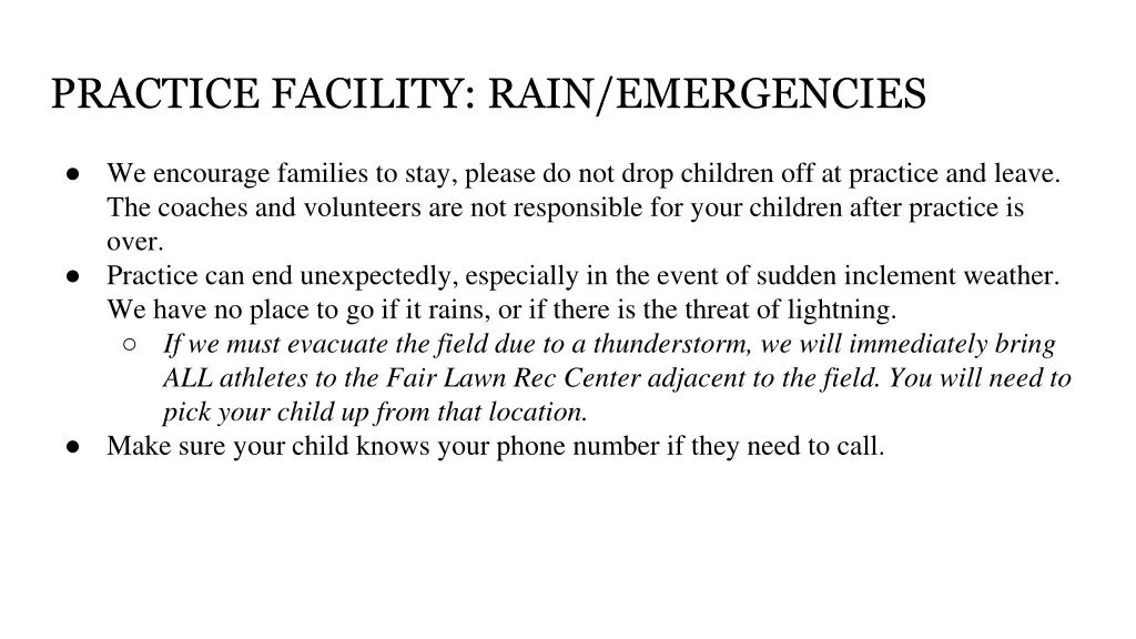 practice facility rain emergencies