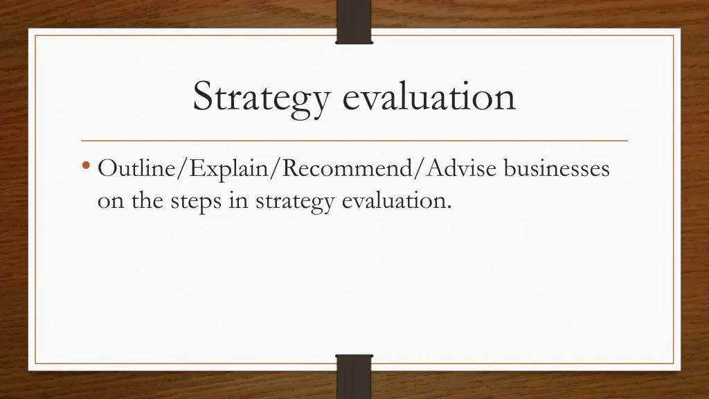 strategy evaluation