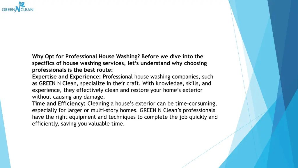 why opt for professional house washing before