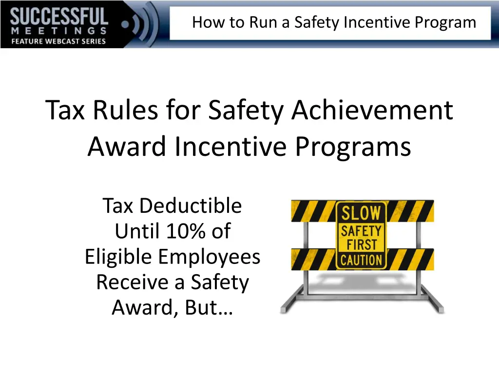 how to run a safety incentive program 4