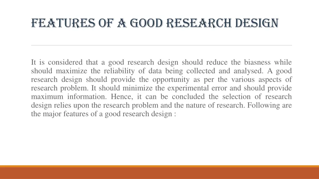 features of a good research design