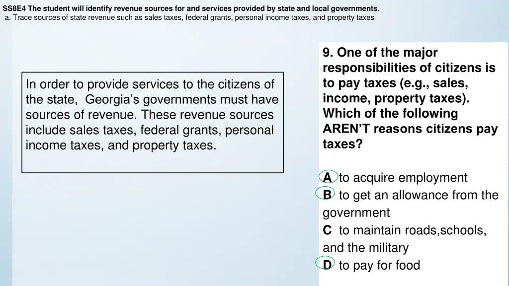 ss8e4 the student will identify revenue sources