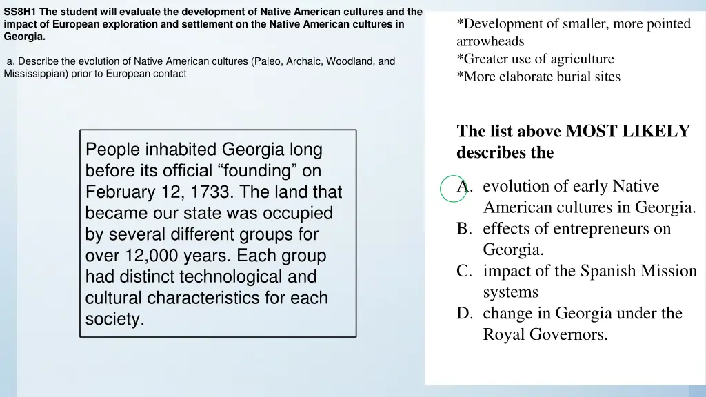 ss8h1 the student will evaluate the development