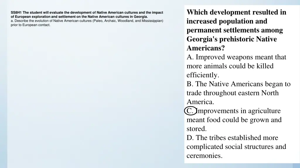 which development resulted in increased