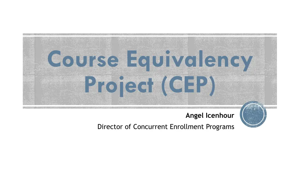 course equivalency project cep