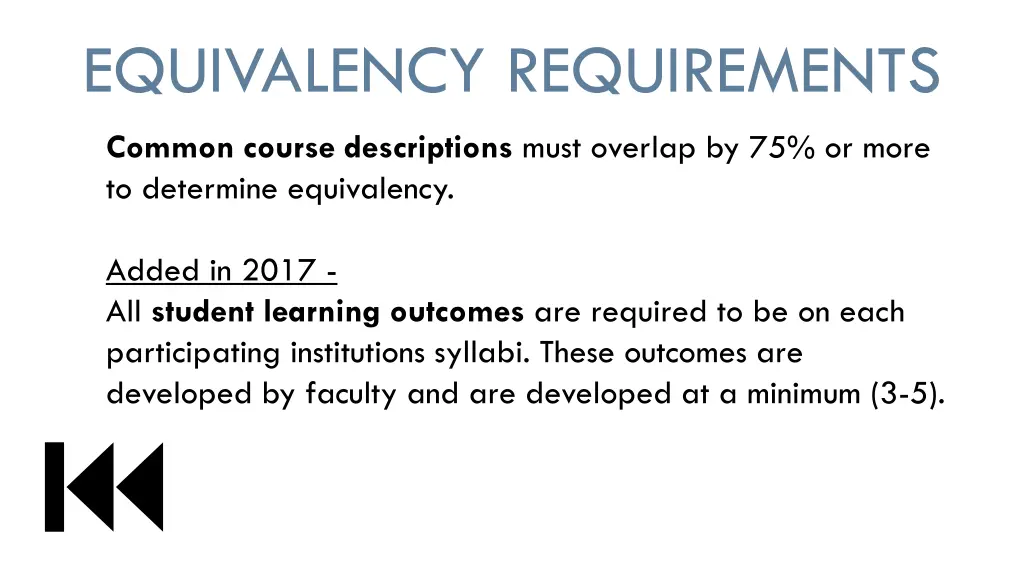 equivalency requirements