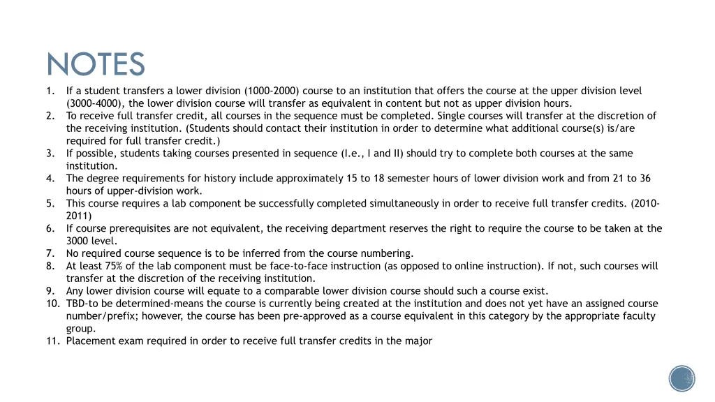 notes 1 if a student transfers a lower division