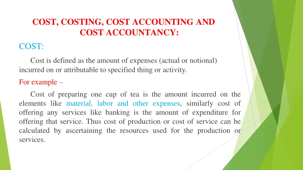 cost costing cost accounting and cost accountancy