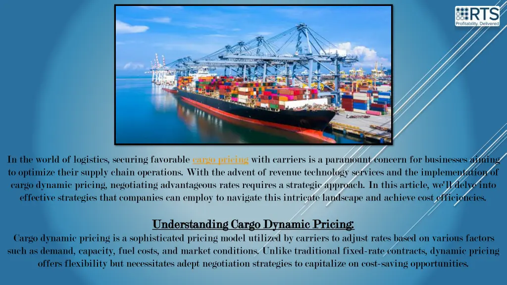 in the world of logistics securing favorable