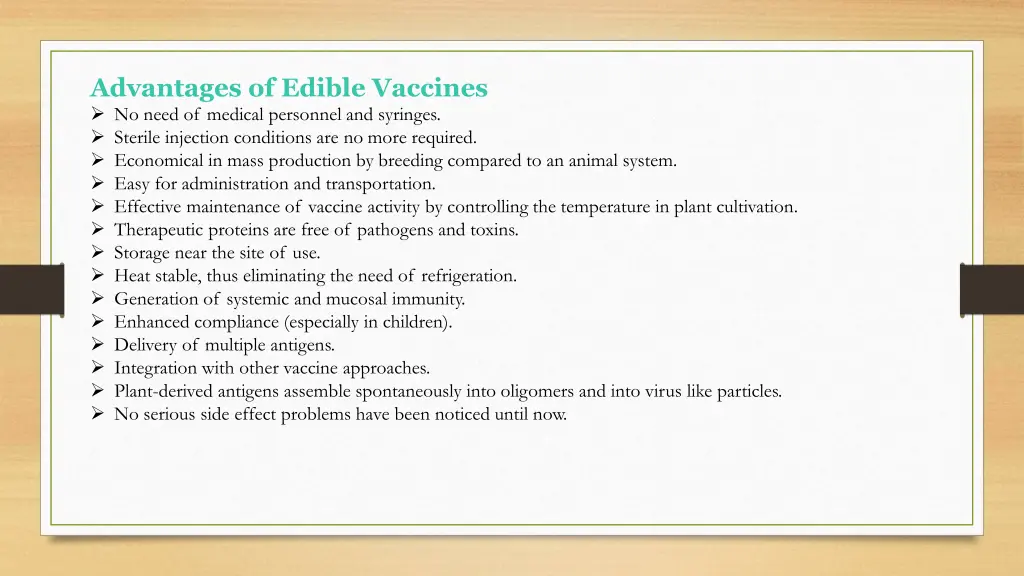 advantages of edible vaccines no need of medical