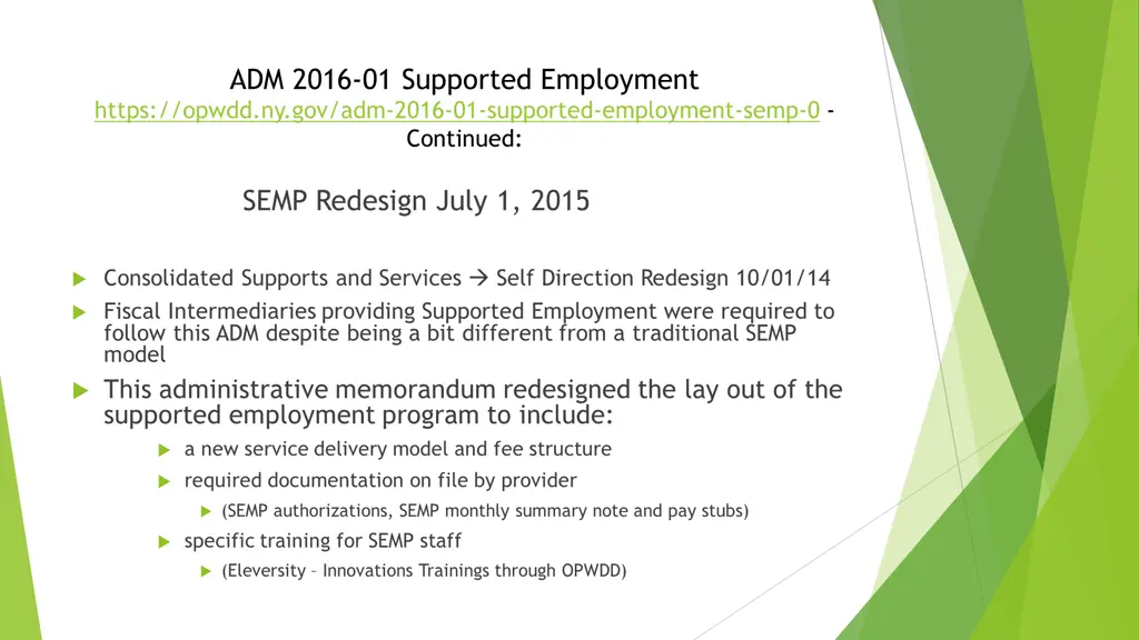 adm 2016 01 supported employment https opwdd