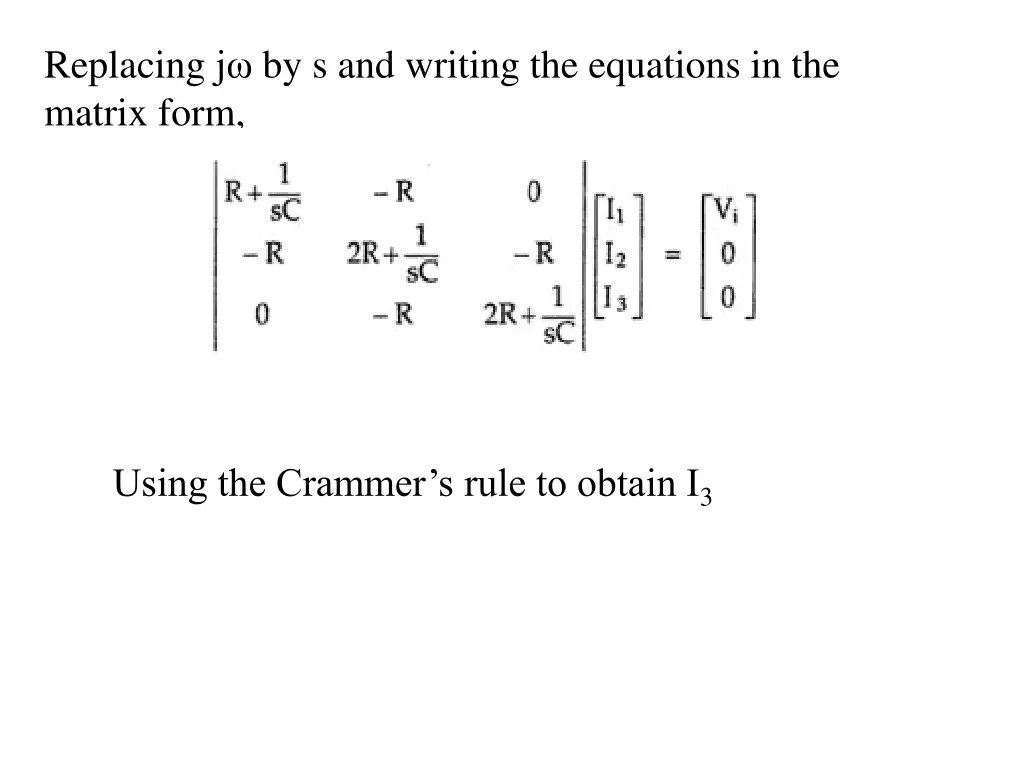 replacing j by s and writing the equations