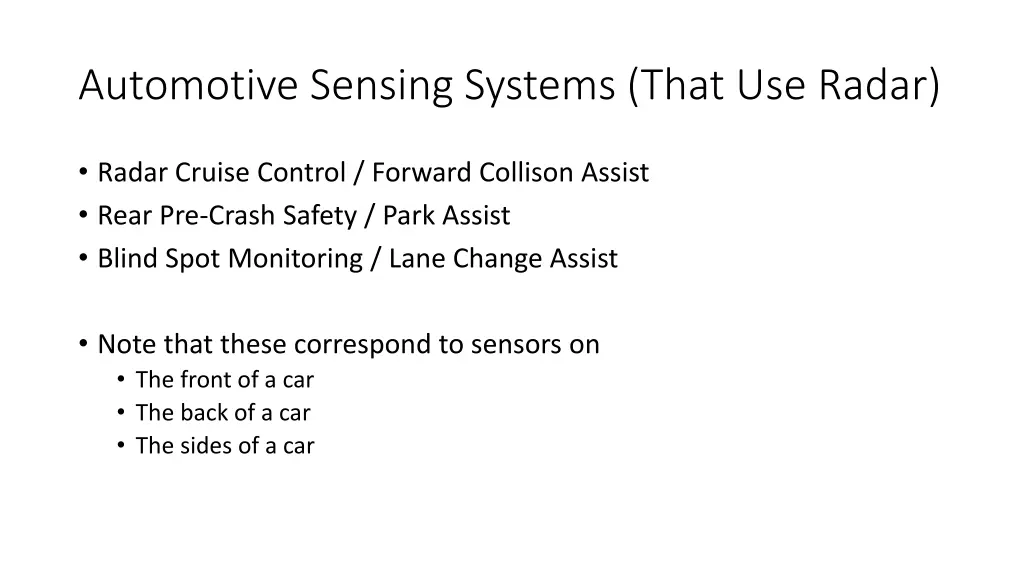 automotive sensing systems that use radar