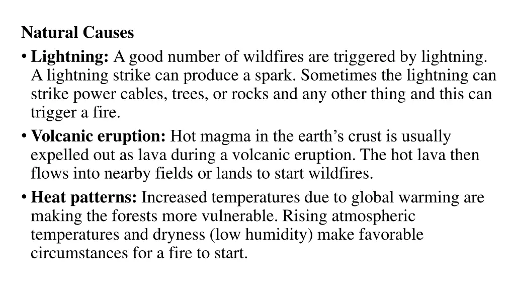 natural causes lightning a good number