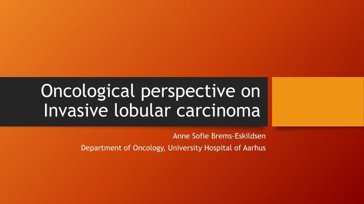 oncological perspective on invasive lobular
