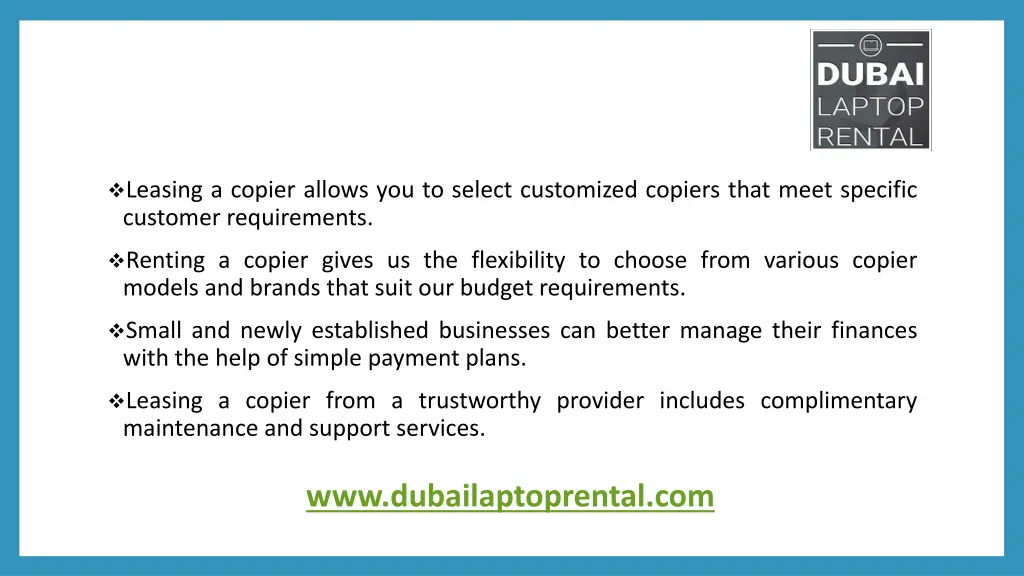 leasing a copier allows you to select customized