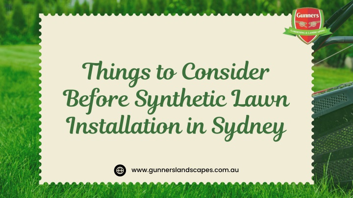 things to consider before synthetic lawn