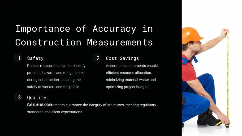importance of accuracy in construction