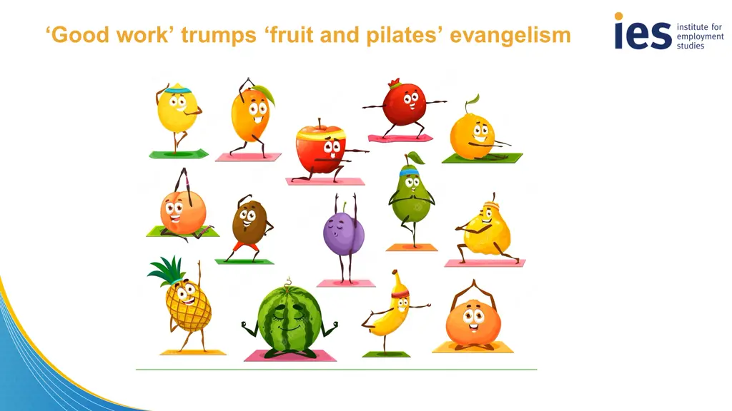 good work trumps fruit and pilates evangelism