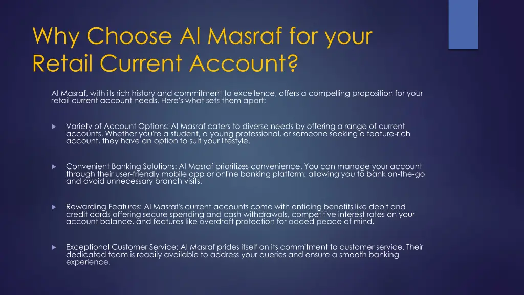 why choose al masraf for your retail current