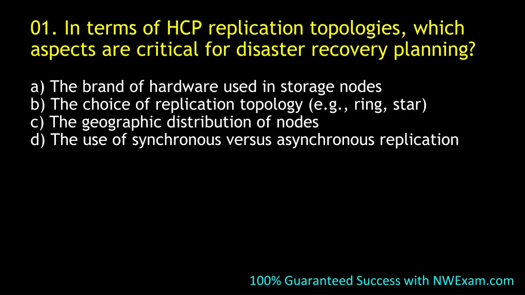 01 in terms of hcp replication topologies which