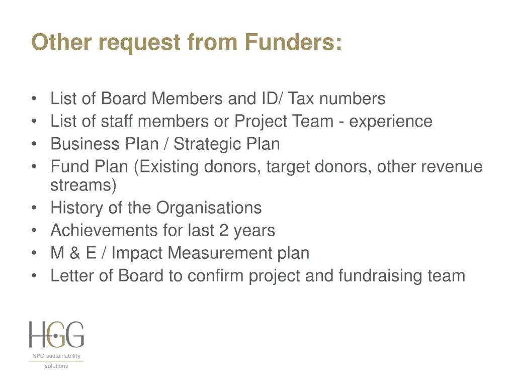 other request from funders