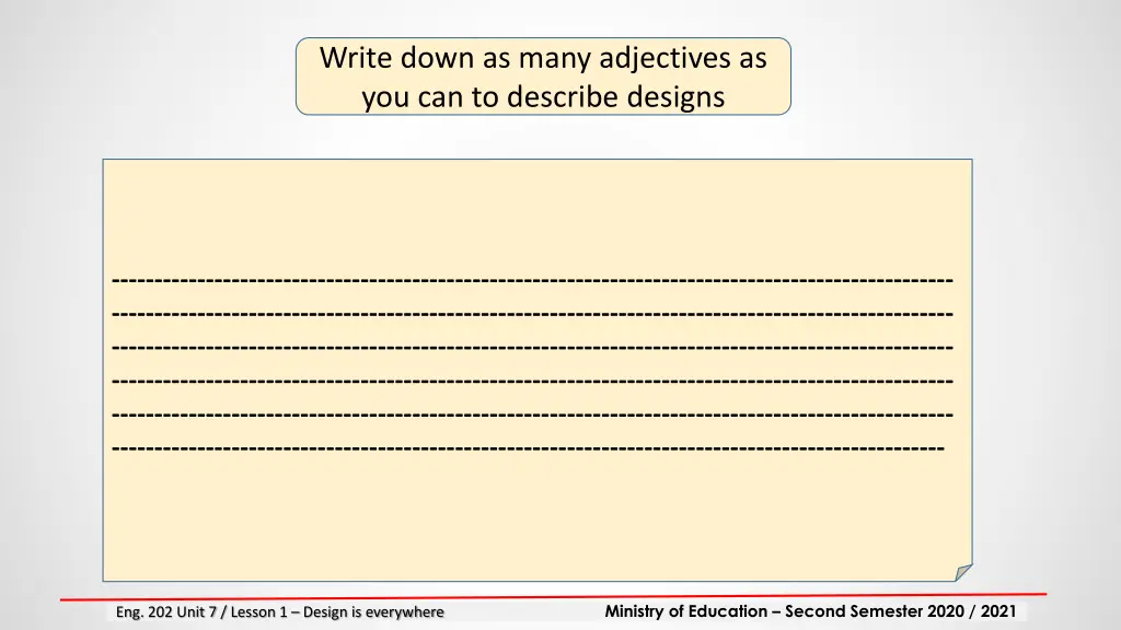 write down as many adjectives