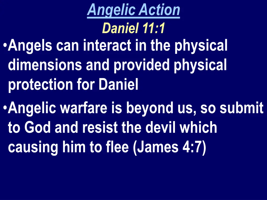 angelic action daniel 11 1 1