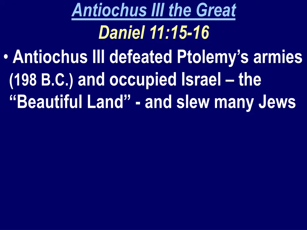 antiochus iii the great daniel 11 15 16 antiochus