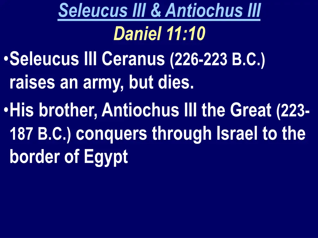 seleucus iii antiochus iii daniel 11 10 seleucus