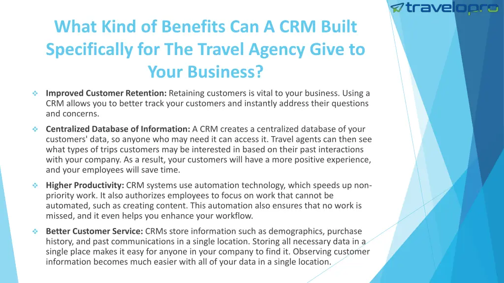 what kind of benefits can a crm built