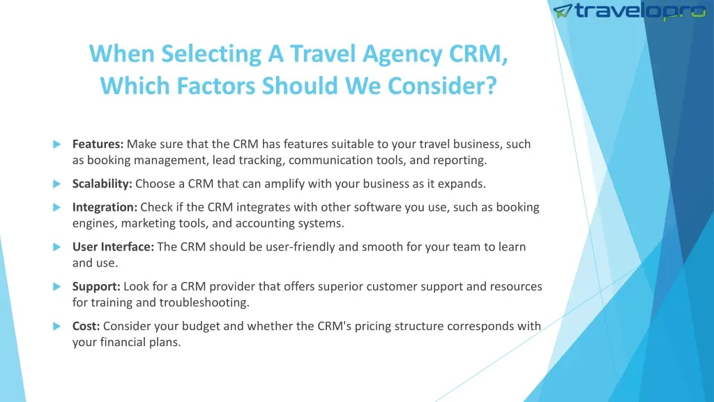 when selecting a travel agency crm which factors