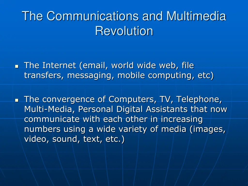 the communications and multimedia revolution