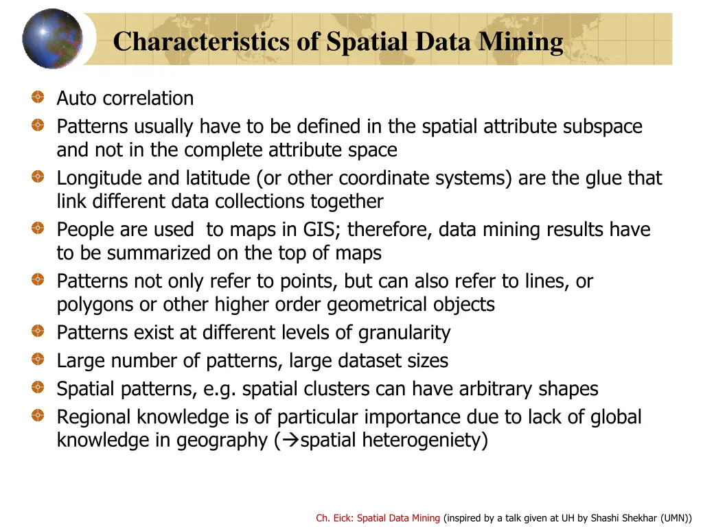 characteristics of spatial data mining