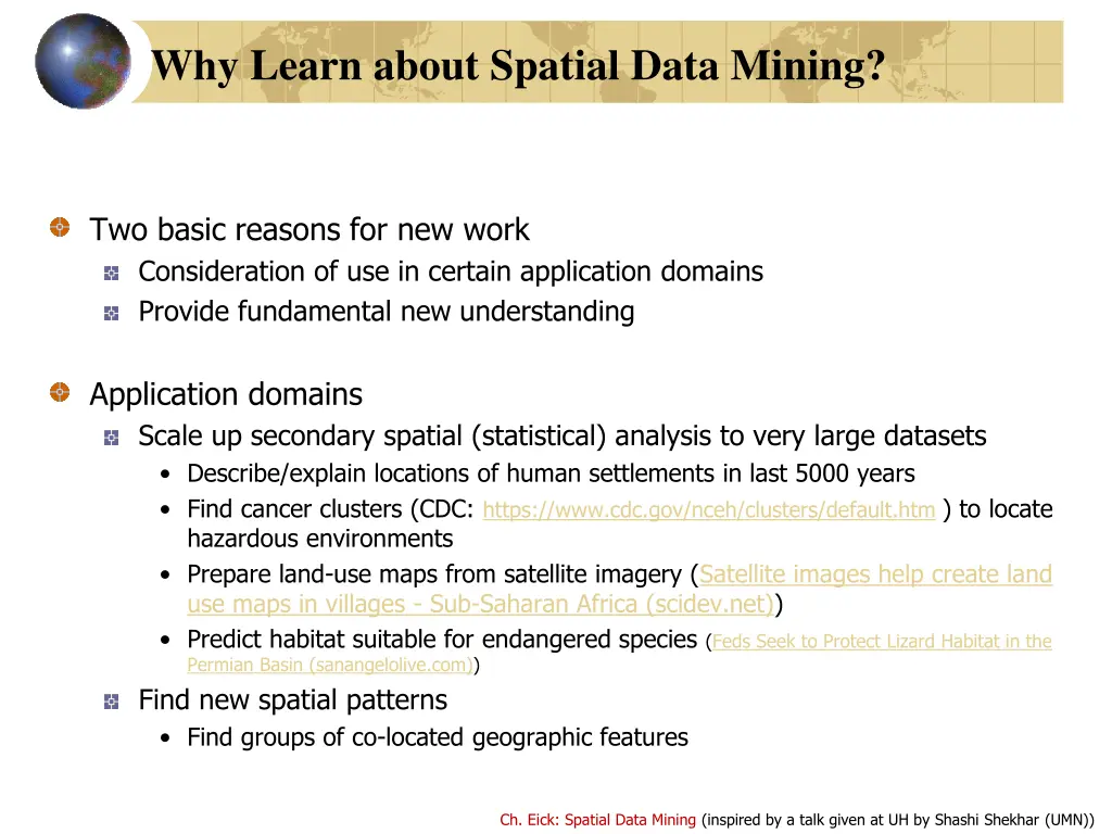 why learn about spatial data mining