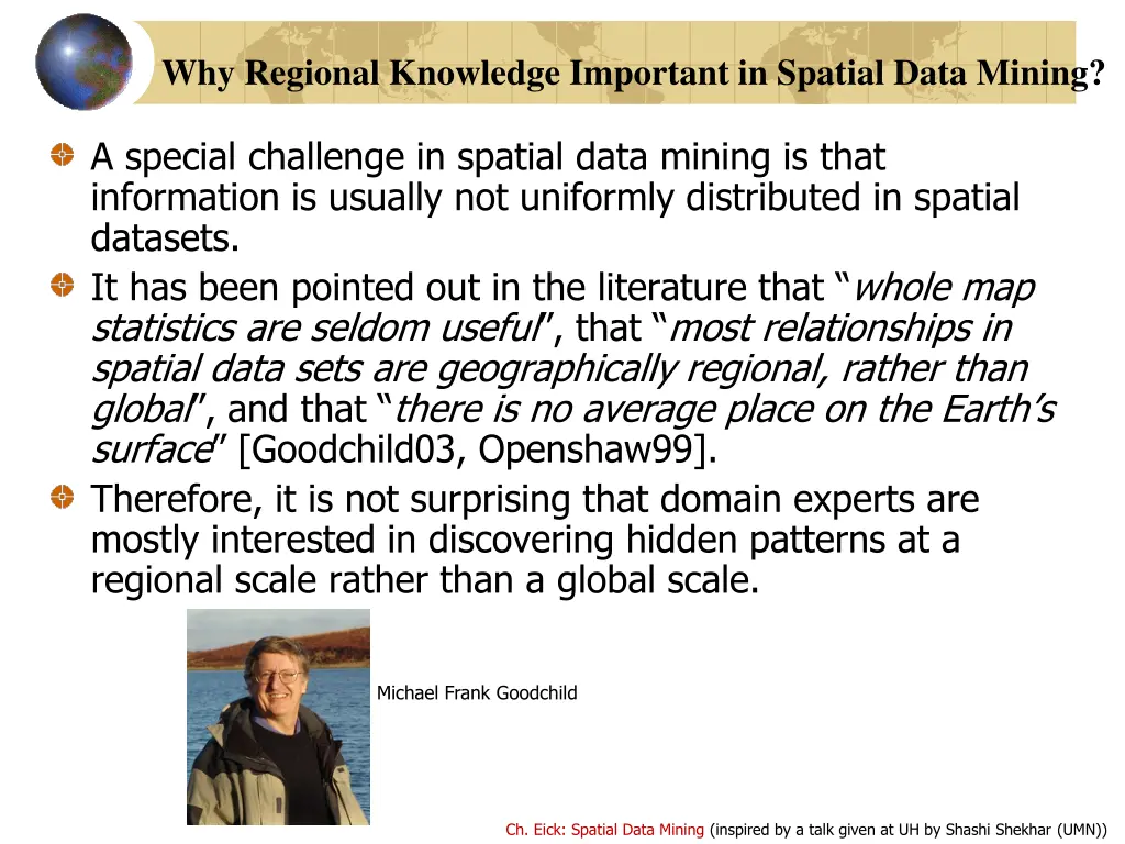 why regional knowledge important in spatial data