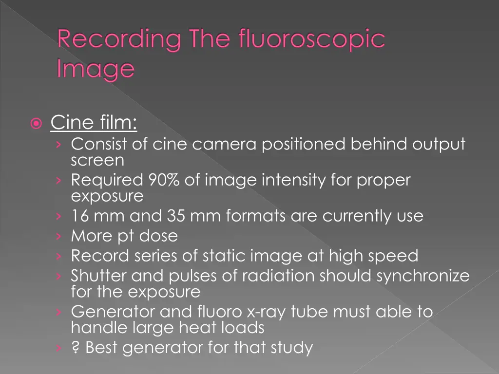 recording the fluoroscopic image