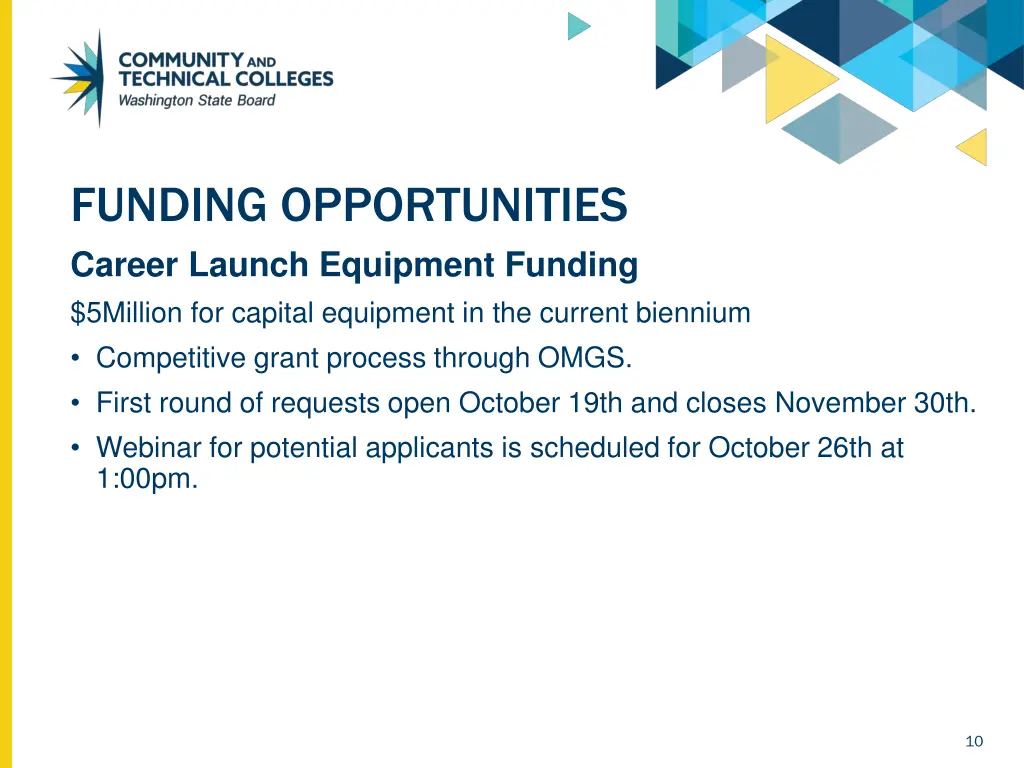 funding opportunities career launch equipment