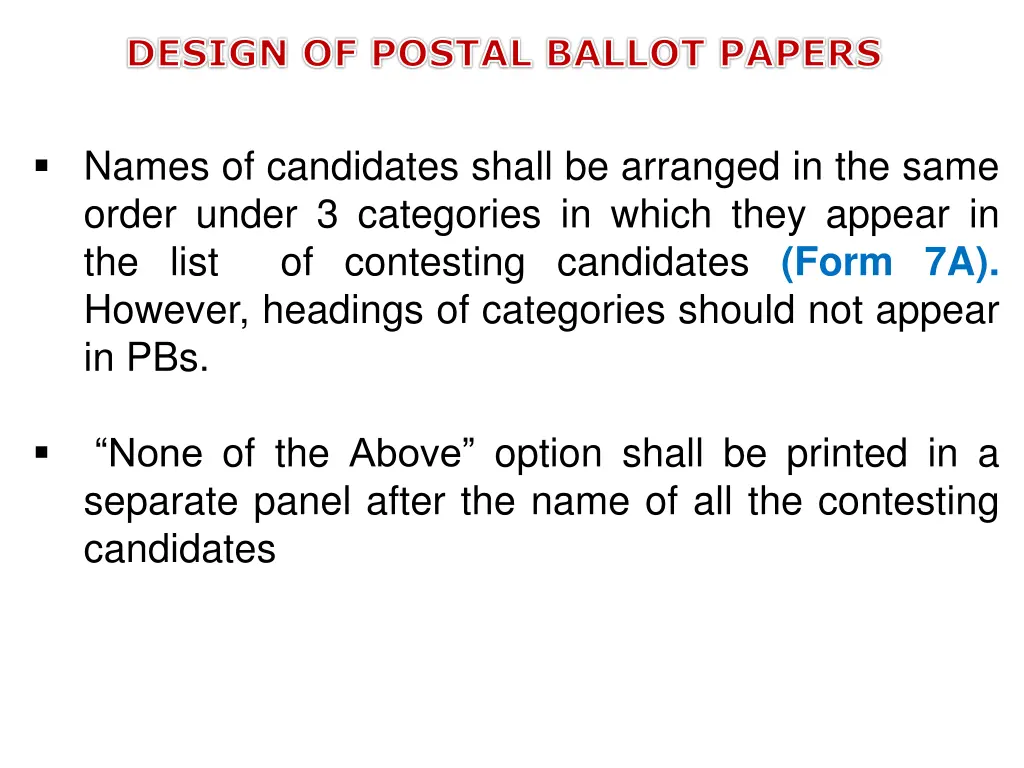 design of postal ballot papers