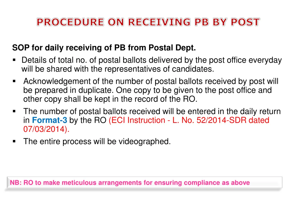 procedure on receiving pb by post