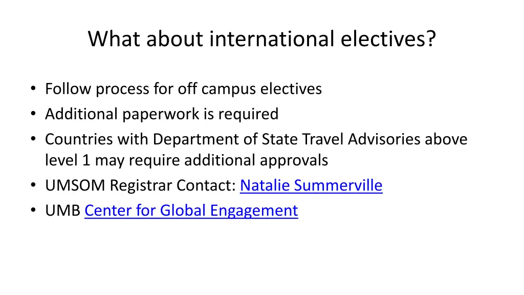 what about international electives