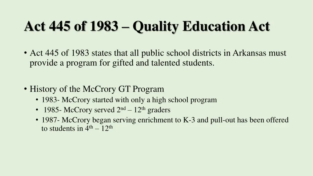 act 445 of 1983 quality education act