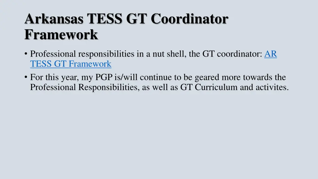 arkansas tess gt coordinator framework