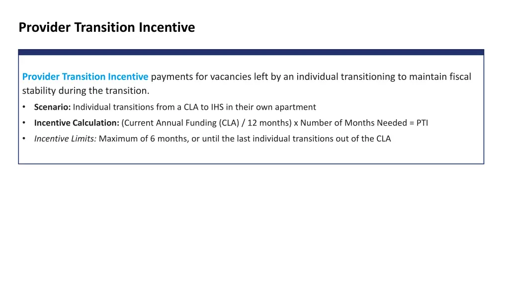 provider transition incentive