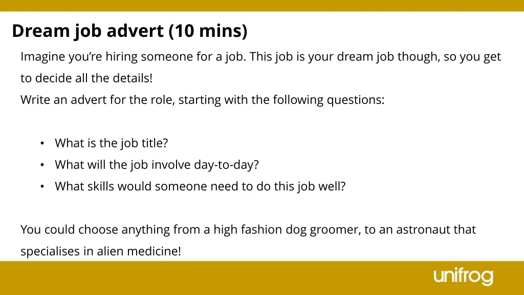 dream job advert 10 mins imagine you re hiring