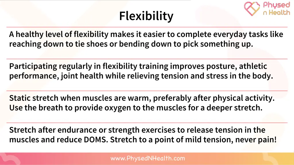 flexibility