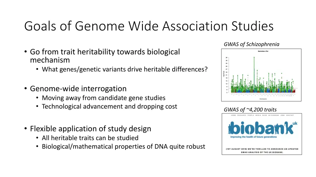 goals of genome wide association studies