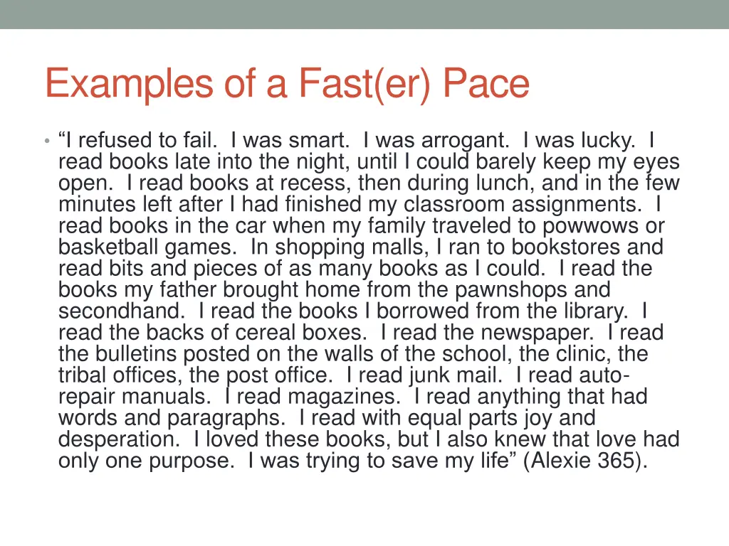 examples of a fast er pace