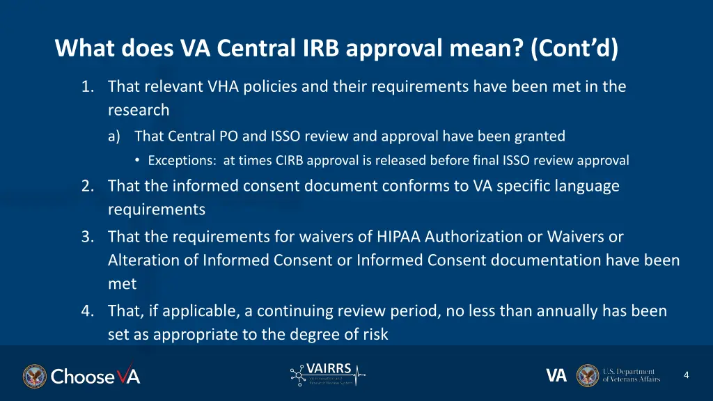 what does va central irb approval mean cont d